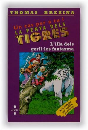 ILLA DELS GORIL·LES FANTASMA, L' (PENYA DELS TIGRES 39) | 9788466121101 | BREZINA, THOMAS | Llibreria Aqualata | Comprar llibres en català i castellà online | Comprar llibres Igualada