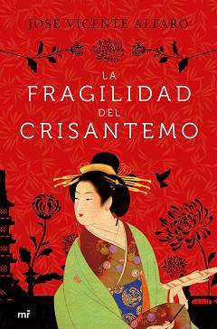 FRAGILIDAD DEL CRISANTEMO, LA | 9788427045231 | ALFARO, JOSÉ VICENTE | Llibreria Aqualata | Comprar llibres en català i castellà online | Comprar llibres Igualada