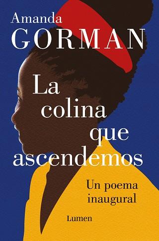 COLINA QUE ASCENDEMOS, LA | 9788426410344 | GORMAN, AMANDA | Llibreria Aqualata | Comprar llibres en català i castellà online | Comprar llibres Igualada