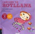 CANÇONS DE ROTLLANA | 9788447926657 | RIVAS CABADO, NOÈ | Llibreria Aqualata | Comprar llibres en català i castellà online | Comprar llibres Igualada