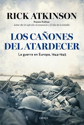 CAÑONES DEL ATARDECER, LOS | 9788498927610 | ATKINSON, RICK | Llibreria Aqualata | Comprar llibres en català i castellà online | Comprar llibres Igualada