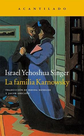 FAMILIA KARNOWSKY, LA | 9788416011544 | SINGER, ISRAEL YEHOSHUA | Llibreria Aqualata | Comprar llibres en català i castellà online | Comprar llibres Igualada