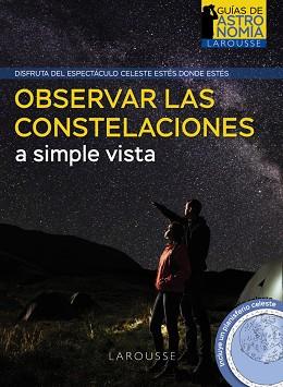 OBSERVAR LAS CONSTELACIONES A SIMPLE VISTA | 9788418882951 | BURILLIER, HERVÉ | Llibreria Aqualata | Comprar llibres en català i castellà online | Comprar llibres Igualada