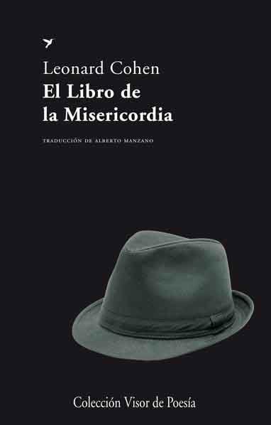 LIBRO DE LA MISERICORDIA, EL | 9788498957976 | COHEN, LEONARD | Llibreria Aqualata | Comprar libros en catalán y castellano online | Comprar libros Igualada