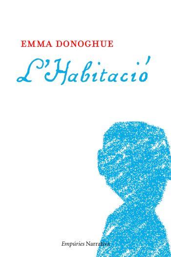 HABITACIO, L' (NARRATIVA 380) | 9788497876773 | DONOGHUE, EMMA | Llibreria Aqualata | Comprar llibres en català i castellà online | Comprar llibres Igualada