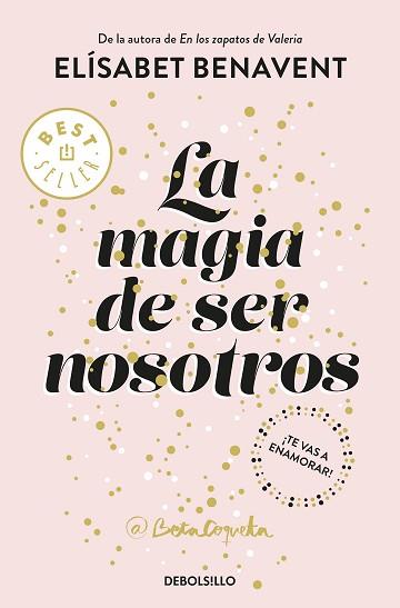 MAGIA DE SER NOSOTROS, LA (BILOGÍA SOFÍA 2) | 9788466343190 | BENAVENT, ELÍSABET | Llibreria Aqualata | Comprar llibres en català i castellà online | Comprar llibres Igualada