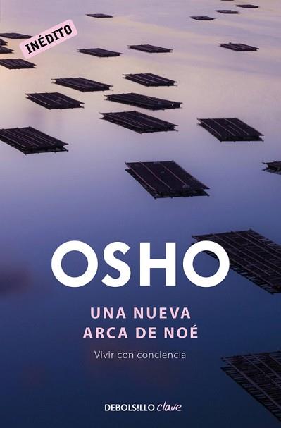 UNA NUEVA ARCA DE NOÉ | 9788490628126 | OSHO | Llibreria Aqualata | Comprar llibres en català i castellà online | Comprar llibres Igualada