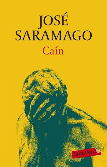 CAIN (LABUTXACA) | 9788499301921 | SARAMAGO, JOSE | Llibreria Aqualata | Comprar llibres en català i castellà online | Comprar llibres Igualada