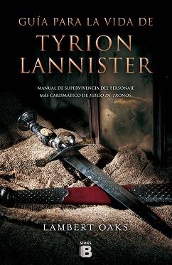 TYRION LANNISTER | 9788466657310 | OAKS, LAMBERT | Llibreria Aqualata | Comprar llibres en català i castellà online | Comprar llibres Igualada