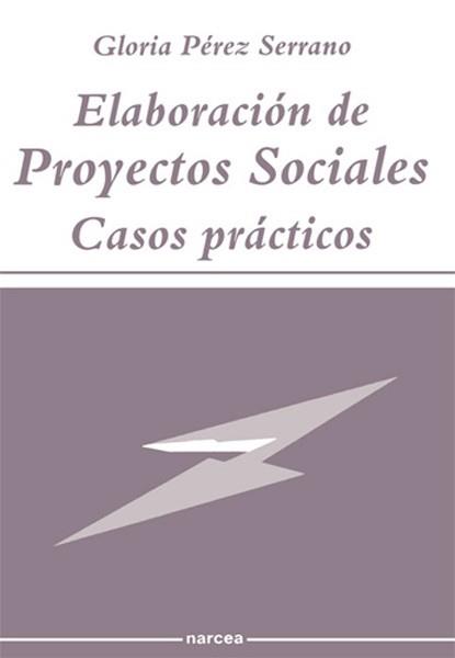 ELABORACION DE PROYECTOS SOCIALES.CASOS PRACTICOS | 9788427710412 | Llibreria Aqualata | Comprar llibres en català i castellà online | Comprar llibres Igualada