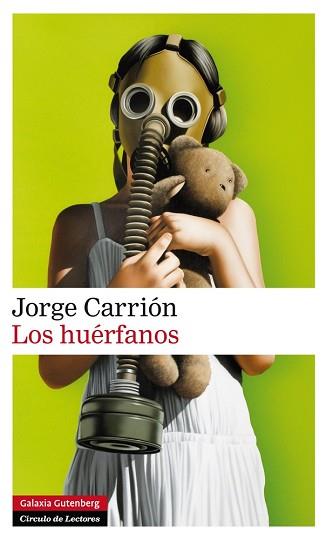 HUÉRFANOS, LOS | 9788416072415 | CARRIÓN, JORGE | Llibreria Aqualata | Comprar llibres en català i castellà online | Comprar llibres Igualada