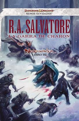 NEVERWINTER III. GARRA DE CHARON, LA | 9788448008048 | SALVATORE, A.R. | Llibreria Aqualata | Comprar llibres en català i castellà online | Comprar llibres Igualada