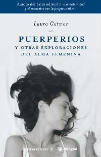 PUERPERIOS (INSPIRACIONES) | 9788478717743 | GUTMAN, LAURA | Llibreria Aqualata | Comprar llibres en català i castellà online | Comprar llibres Igualada