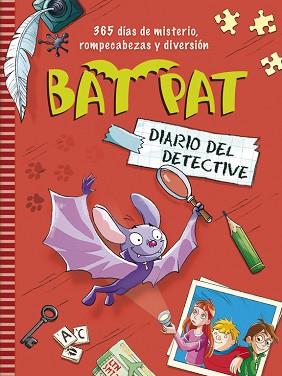 BAT PAT. DIARIO DEL DETECTIVE | 9788490430521 | PAVANELLO, ROBERTO | Llibreria Aqualata | Comprar libros en catalán y castellano online | Comprar libros Igualada