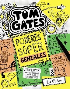 TOM GATES 10. PODERES SÚPER GENIALES (CASI...) | 9788469606698 | PICHON, LIZ | Llibreria Aqualata | Comprar libros en catalán y castellano online | Comprar libros Igualada