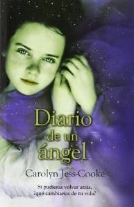 DIARIO DE UN ÁNGEL | 9788415945352 | JESS-COOKE, CAROLYN | Llibreria Aqualata | Comprar llibres en català i castellà online | Comprar llibres Igualada