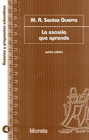 ESCUELA QUE APRENDE, LA | 9788471124494 | SANTOS GUERRA, MIGUEL ANGEL | Llibreria Aqualata | Comprar llibres en català i castellà online | Comprar llibres Igualada