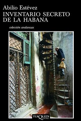 INVENTARIO SEGRETO DE LA HABANA | 9788483102879 | ESTEVEZ, ABILIO | Llibreria Aqualata | Comprar llibres en català i castellà online | Comprar llibres Igualada