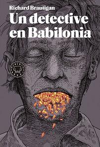 UN DETECTIVE EN BABILONIA | 9788416290499 | BRAUTIGAN, RICHARD | Llibreria Aqualata | Comprar llibres en català i castellà online | Comprar llibres Igualada