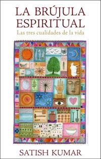BRUJULA ESPIRITUAL, LA | 9788498672947 | KUMAR, SATISH | Llibreria Aqualata | Comprar llibres en català i castellà online | Comprar llibres Igualada