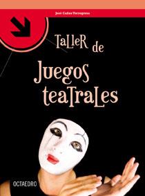 TALLER DE JUEGOS TEATRALES | 9788499210117 | TORREGROSA, JOSE CAÑAS | Llibreria Aqualata | Comprar libros en catalán y castellano online | Comprar libros Igualada