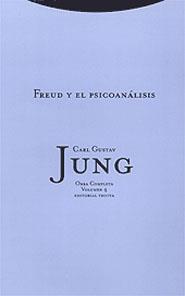 FREUD Y EL PSICOANALISIS (TELA) (O.C. JUNG 4) | 9788481643954 | JUNG | Llibreria Aqualata | Comprar llibres en català i castellà online | Comprar llibres Igualada