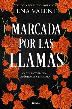 MARCADA POR LAS LLAMAS (TRILOGÍA DEL FUEGO SAGRADO 2) | 9788425364877 | VALENTI, LENA | Llibreria Aqualata | Comprar llibres en català i castellà online | Comprar llibres Igualada