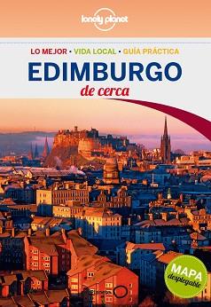 EDIMBURGO DE CERCA (LONELY PLANET) | 9788408125907 | WILSON, NEIL | Llibreria Aqualata | Comprar llibres en català i castellà online | Comprar llibres Igualada