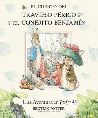 CUENTO DEL TRAVIESO PERICO Y EL CONEJITO BENJAMIN, EL (POPUP | 9788448829674 | POTTER, BEATRIX | Llibreria Aqualata | Comprar libros en catalán y castellano online | Comprar libros Igualada