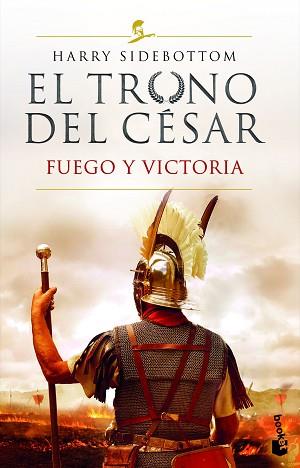 TRONO DEL CÉSAR, EL. FUEGO Y VICTORIA | 9788467064124 | SIDEBOTTOM, HARRY | Llibreria Aqualata | Comprar llibres en català i castellà online | Comprar llibres Igualada