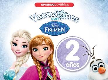 VACACIONES CON FROZEN. 2 AÑOS (APRENDO CON DISNEY) | 9788416548989 | DISNEY | Llibreria Aqualata | Comprar llibres en català i castellà online | Comprar llibres Igualada