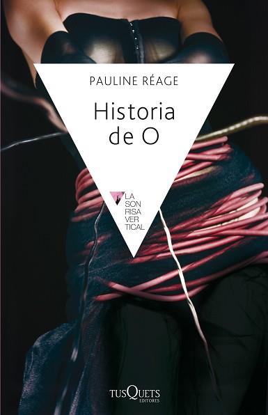 HISTORIA DE O (SONRISA VERTICAL 35) | 9788472233379 | Réage, Pauline | Llibreria Aqualata | Comprar libros en catalán y castellano online | Comprar libros Igualada