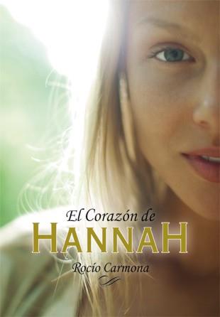 CORAZÓN DE HANNAH, EL | 9788424642518 | CARMONA, ROCÍO | Llibreria Aqualata | Comprar llibres en català i castellà online | Comprar llibres Igualada