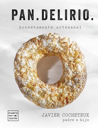 PAN. DELIRIO | 9788408291688 | COCHETEUX (PADRE E HIJO), JAVIER | Llibreria Aqualata | Comprar llibres en català i castellà online | Comprar llibres Igualada