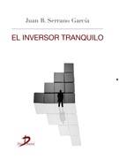 INVERSOR TRANQUILO, EL | 9788499695921 | SERRANO GARCÍA, JUAN BAUTISTA | Llibreria Aqualata | Comprar llibres en català i castellà online | Comprar llibres Igualada