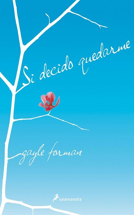 SI DECIDO QUEDARME | 9788498384895 | FORMAN, GAYLE | Llibreria Aqualata | Comprar llibres en català i castellà online | Comprar llibres Igualada