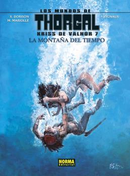 KRISS DE VALNOR 7. LA MONTAÑA DEL TIEMPO (LOS MUNDOS DE THORGAL) | 9788467940534 | SENTE, DE VITA | Llibreria Aqualata | Comprar llibres en català i castellà online | Comprar llibres Igualada