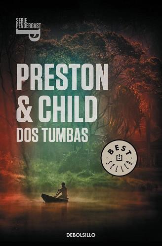 DOS TUMBAS (SERIE PENDERGAST 12) | 9788490327340 | PRESTON,DOUGLAS / CHILD,LINCOLN | Llibreria Aqualata | Comprar libros en catalán y castellano online | Comprar libros Igualada