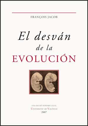 DESVAN DE LA EVOLUCION, EL | 9788437066462 | JACOB, FRANÇOIS | Llibreria Aqualata | Comprar libros en catalán y castellano online | Comprar libros Igualada