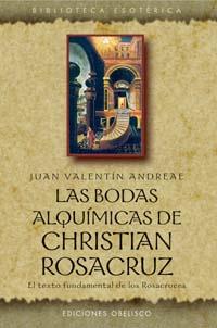 BODAS ALQUIMICAS DE CHRISTIAN ROSACRUZ, LAS (BIB. ESOTERICA) | 9788497770927 | ANDREAE, JUAN VALENTIN | Llibreria Aqualata | Comprar llibres en català i castellà online | Comprar llibres Igualada