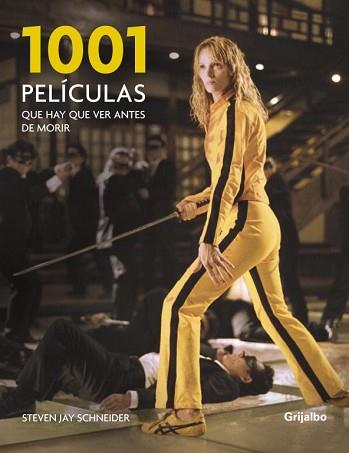 1001 PELICULAS QUE HAY QUE VER ANTES DE MORIR | 9788425344268 | SCHENEIDER,STEVEN JAY | Llibreria Aqualata | Comprar llibres en català i castellà online | Comprar llibres Igualada