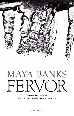 FERVOR (SIN ALIENTO II) | 9788415729495 | BANKS, MAYA | Llibreria Aqualata | Comprar llibres en català i castellà online | Comprar llibres Igualada