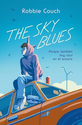 THE SKY BLUES | 9788419621191 | COUCH, ROBBIE | Llibreria Aqualata | Comprar libros en catalán y castellano online | Comprar libros Igualada