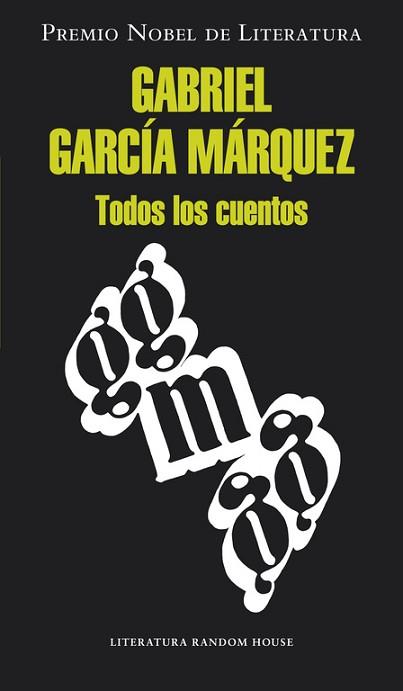 TODOS LOS CUENTOS | 9788439726494 | GARCIA MARQUEZ, GABRIEL | Llibreria Aqualata | Comprar libros en catalán y castellano online | Comprar libros Igualada