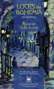 LUCES DE BOHEMIA (AUSTRAL 50 EDICION) | 9788467020489 | VALLE-INCLAN, RAMON DEL | Llibreria Aqualata | Comprar llibres en català i castellà online | Comprar llibres Igualada