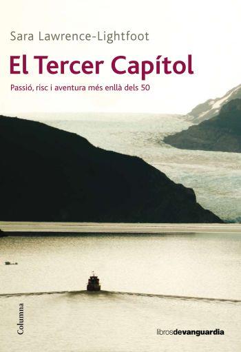 TERCER CAPITOL, EL | 9788466410991 | LAWRENCE-LIGHTFOOT, SARA | Llibreria Aqualata | Comprar llibres en català i castellà online | Comprar llibres Igualada