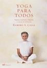 YOGA PARA TODOS | 9788427030602 | CALLE, RAMIRO A. | Llibreria Aqualata | Comprar llibres en català i castellà online | Comprar llibres Igualada