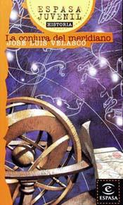 CONJURA DEL MERIDIANO, LA (JUVENIL 42) | 9788423988990 | VELASCO, JOSE LUIS | Llibreria Aqualata | Comprar llibres en català i castellà online | Comprar llibres Igualada