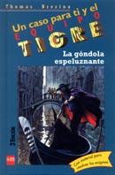 GONDOLA ESPELUZNANTE, LA (EQUIPO TIGRE 11) | 9788434860209 | Llibreria Aqualata | Comprar libros en catalán y castellano online | Comprar libros Igualada