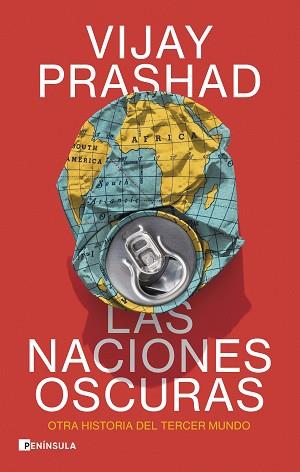 NACIONES OSCURAS, LAS | 9788411002530 | PRASHAD, VIJAY | Llibreria Aqualata | Comprar llibres en català i castellà online | Comprar llibres Igualada